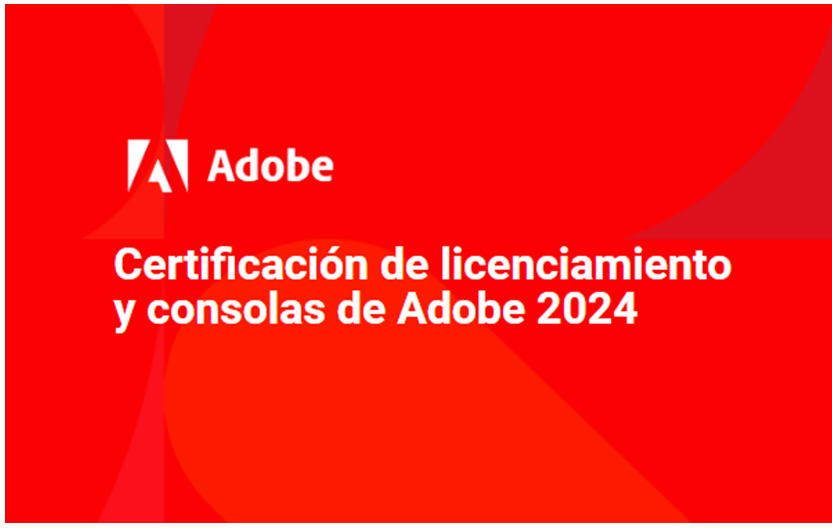 Certificación de licenciamiento y consolas 2024